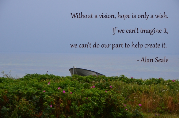 hope and vision